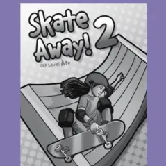 Skate Away 2 Study Pack - Student's book