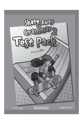 Skate Away 2 Grammar Test Pack - Student's book