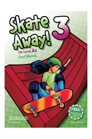 Skate Away 3 Student's book & Writing Through