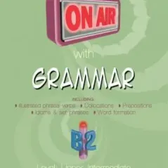 On Air with grammar B2 Student's book with glossary