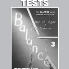 THE BALANCE 3 (Use of English & Grammar) Progress Tests (Student's)