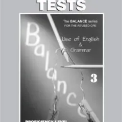 THE BALANCE 3 (Use of English & Grammar) Progress Tests (Teacher's book - overprinted)