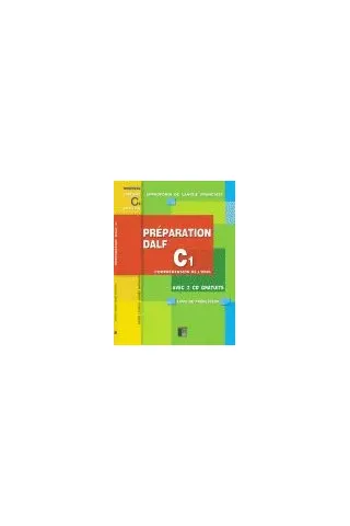 PREPARATION C1 COMPREHENSION DE L'ORAL LIVRE DU PROFESSEUR AVEC CD