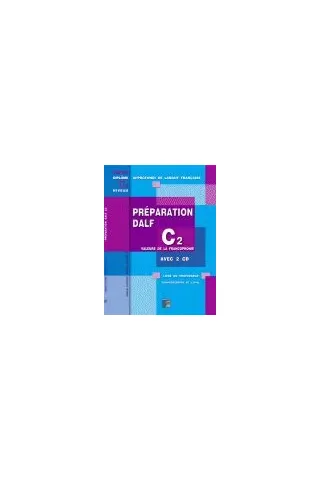 PREPARATION C2 COMPREHENSION DE L'ORAL LIVRE DU PROFESSEUR AVEC CD