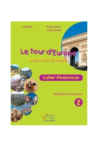 Le Tour d'Europe 2 cahier d'exercices