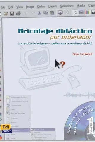 BRICOLAJE DIDACTICO POR ORDENADOR-LIBRO+CDROM