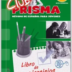 CLUB PRISMA A2 (ELEMENTAL) - LIBRO DE EJERCICIOS PARA EL PROFESOR (CON SOLUCIONES)