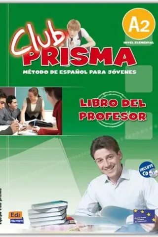 CLUB PRISMA A2 (ELEMENTAL) - LIBRO DEL PROFESOR + CD