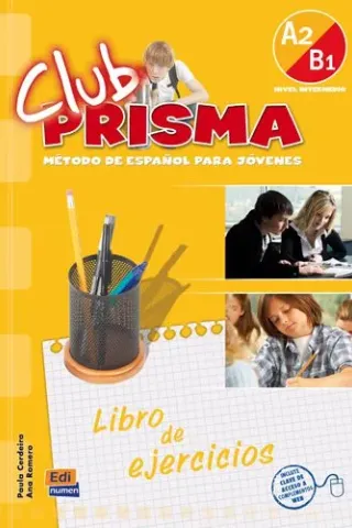 CLUB PRISMA A2/B1 (NIVEL INTERMEDIO) - LIBRO DE EJERCICIOS PARA EL ALUMNO (SIN SOLUCIONES + CLAVE AC