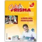 CLUB PRISMA A2/B1 (NIVEL INTERMEDIO) - LIBRO DEL PROFESOR + CD