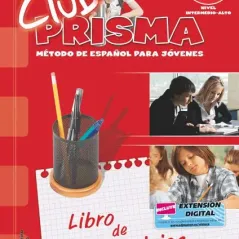 CLUB PRISMA B1 (NIVEL INTERMEDIO-ALTO) - LIBRO DE EJERCICIOS PARA EL ALUMNO(SIN SOLUCIONES+CLAVE ACC