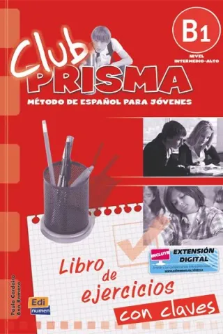 CLUB PRISMA B1 (NIVEL INTERMEDIO-ALTO) - LIBRO DE EJERCICIOS PARA EL PROFESOR(CON SOLUCIONES)