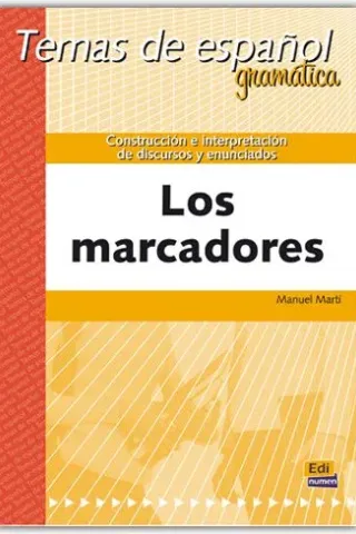 CONSTRUCCION E INTERPRETACION DE DISCURSOS Y ENUNCIADOS LOS MARCADORES-LIBRO