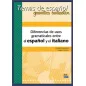 DIFERENCIAS DE USOS GRAMATICALES ENTRE ESPANOL/ITALIANO-LIBRO