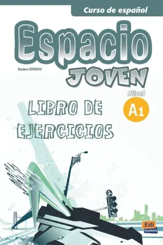 ESPACIO JOVEN A1 EJERCICIOS