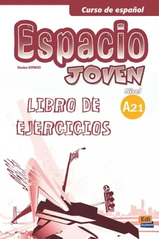 ESPACIO JOVEN A2.1 EJERCICIOS