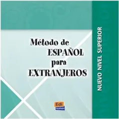 METODO ESPANOL EXTRANJEROS NIVEL SUPERIOR - CD