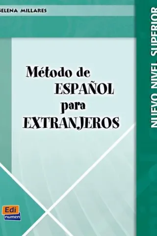 METODO ESPANOL EXTRANJEROS SUPERIOR NUEVA EDICION ALUMNO