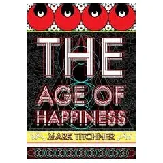 The Age of Happiness