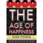 The Age of Happiness