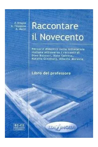 Raccontare il Novecento.Βιβλίο καθηγητή