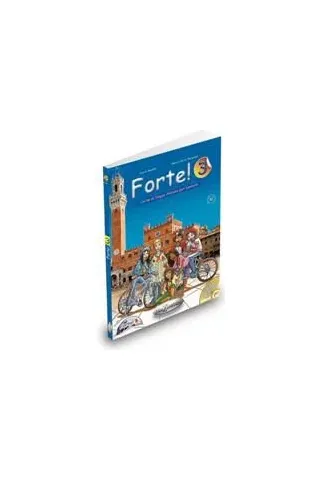 Forte 3. Libro dello studente ed esercizi (Βιβλίο μαθητή)