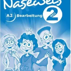 Naseweis 2 neu - Bearbeitung