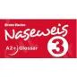 Naseweis 3 - Glossar zu Lehrb. und Arbeitsb.