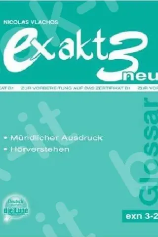 exakt 3 neu Mundl. Ausdruck & HV - Glossar