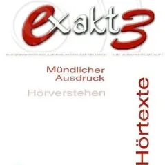 exakt 3 Mundl. Ausdruck & HV - Hortexte