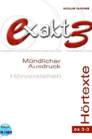 exakt 3 Mundl. Ausdruck & HV - Hortexte