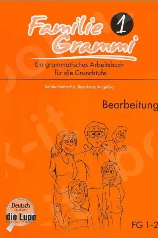 Familie Grammi 1 – Bearbeitung