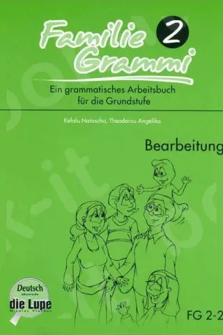 Familie Grammi 2 - Bearbeitung