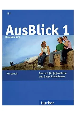 AusBlick 1 - Kursbuch