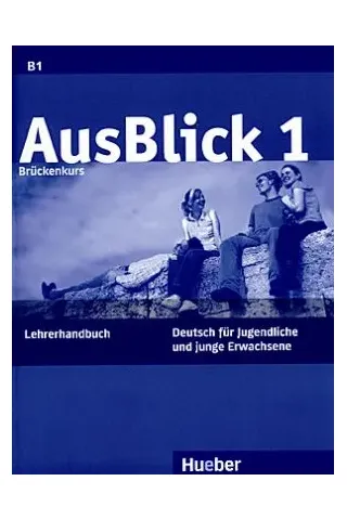 AusBlick 1 Lehrerhandbuch