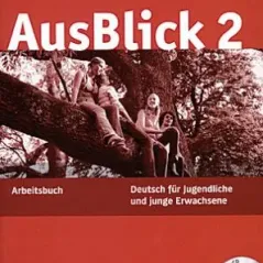 AusBlick 2 - Arbeitsbuch mit CD