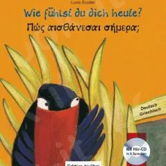 bi:libri - Wie fuhlst du dich  heute? (deutsch-griechisch)