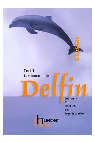 Delfin Teil 1 - Glossar 