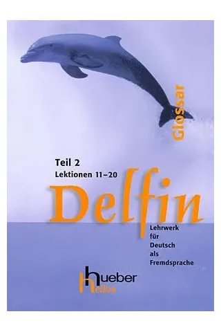 Delfin Teil 2 - Glossar