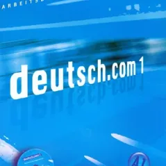 deutsch.com 1 – Arbeitsbuch mit CD 