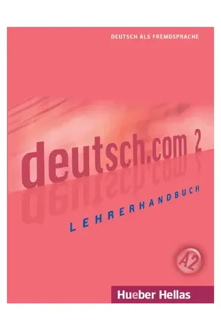 deutsch.com 2 - Lehrerhandbuch