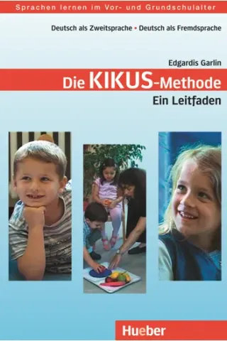 Die KIKUS-Methode - Lehrerhandbuch