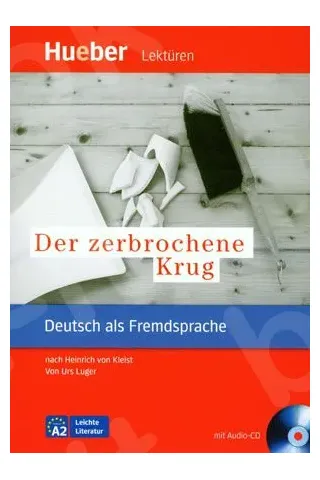 Leichte Literatur: Der zerbrochene Krug - Leseheft mit Audio-CD