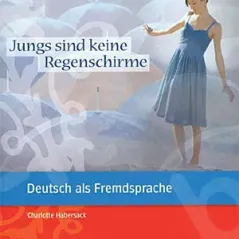 Lekturen fur Jugendliche: Jungs sind keine Regenschirme - Leseheft mit Audio-CD