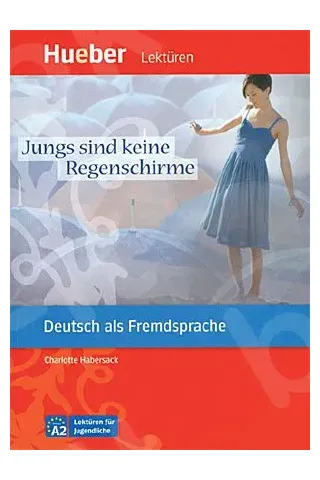 Lekturen fur Jugendliche: Jungs sind keine Regenschirme - Leseheft mit Audio-CD