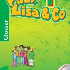 Paul, Lisa & Co 1 - Glossar mit Aussprache-CD