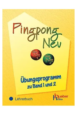 Pingpong Neu - Ubungsprogramm zu Band 1 und 2 - Lehrerbuch