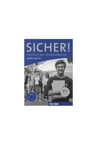 Sicher! B1+ - Arbeitsbuch mit CD