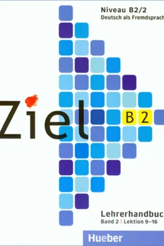 Ziel B2/2 - Lehrerhandbuch