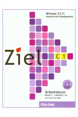 Ziel C1/1 - Arbeitsbuch mit Lerner-CD-ROM